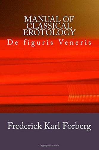 Manual of Classical Erotology: De figuris Veneris