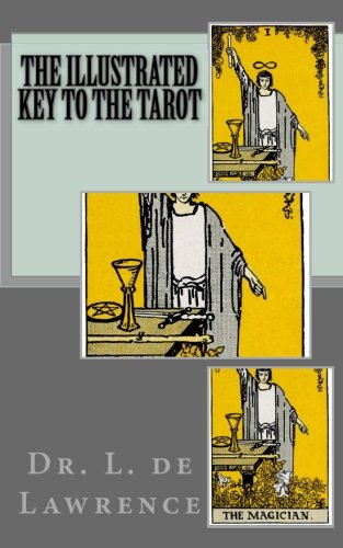 The Illustrated Key to the Tarot