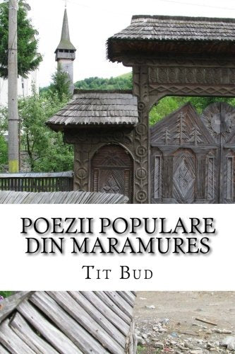 Poezii Populare din Maramureș