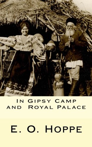 In Gipsy Camp and Royal Palace