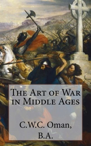 The Art of War in Middle Ages