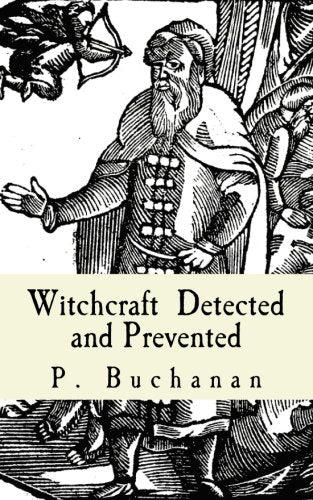 Witchcraft Detected and Prevented