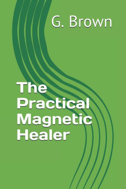 The Practical Magnetic Healer