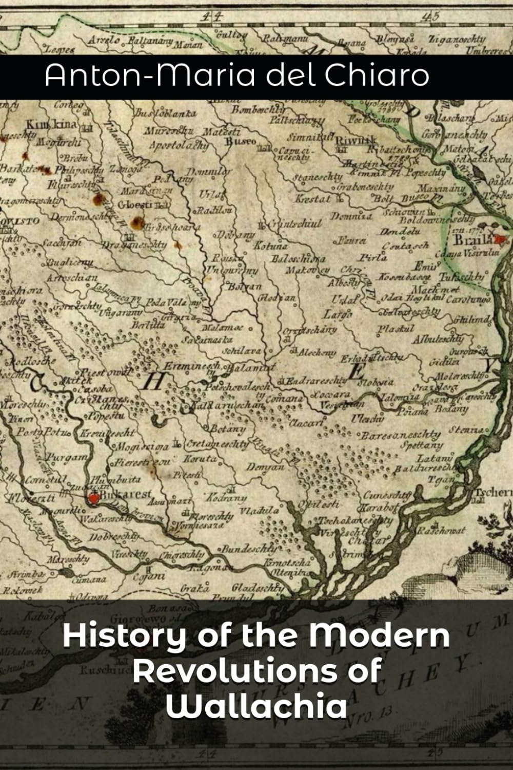 History of the Modern Revolutions of Wallachia