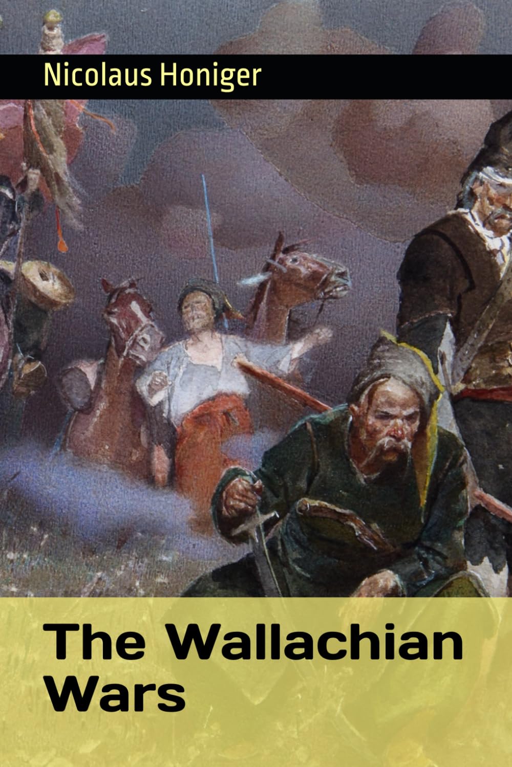 The Wallachian Wars