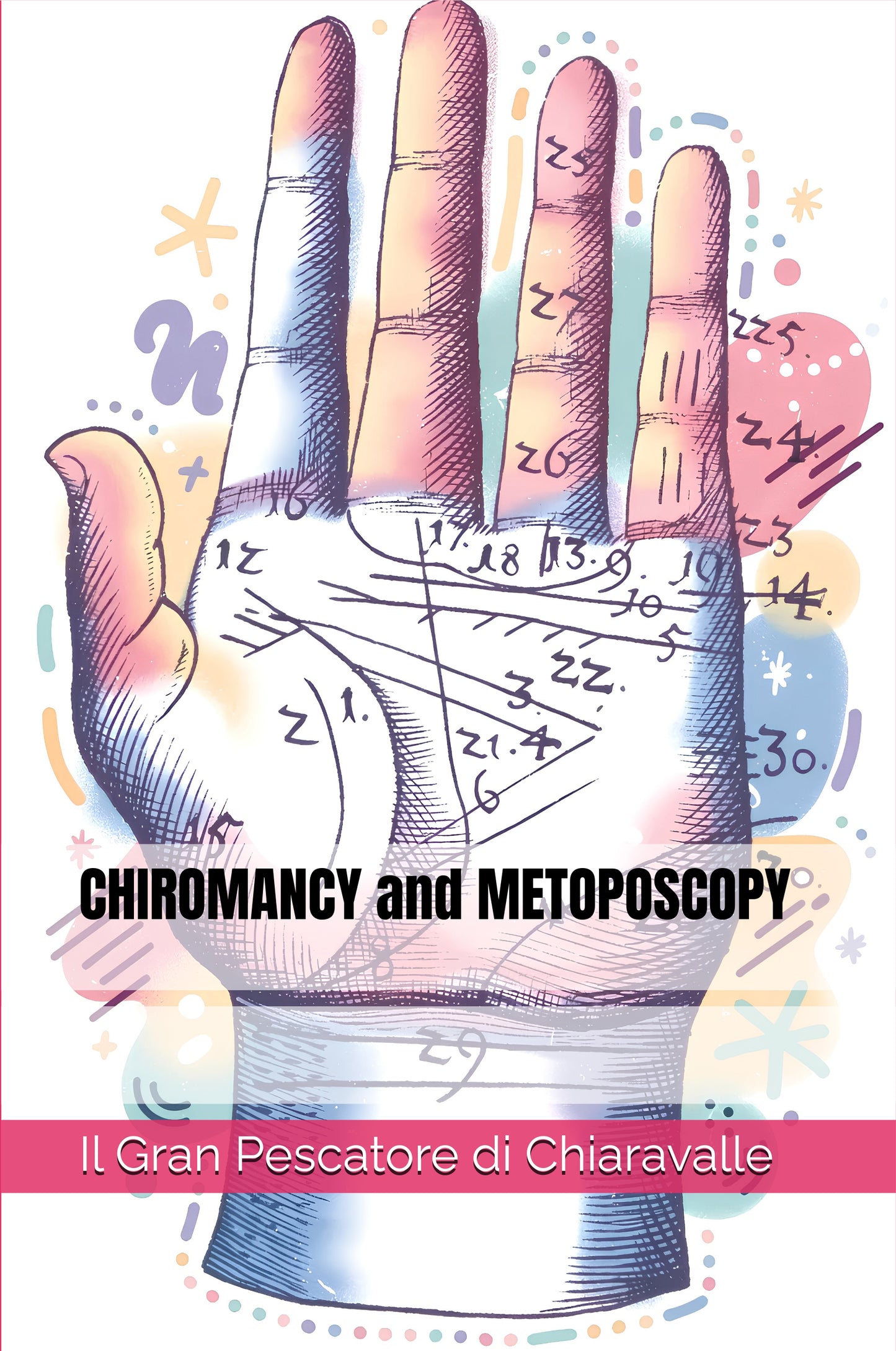 Chiromancy and Metoposcopy (Softcover)