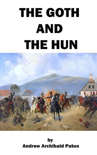 The Goth and the Hun
