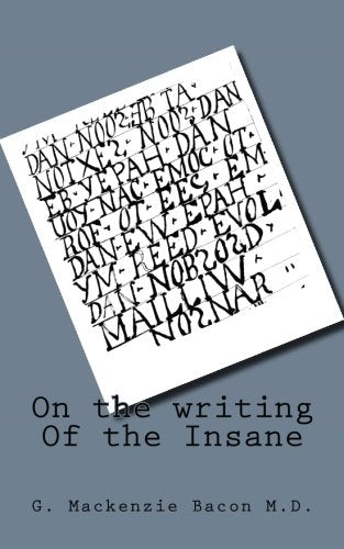 On the writing Of the Insane