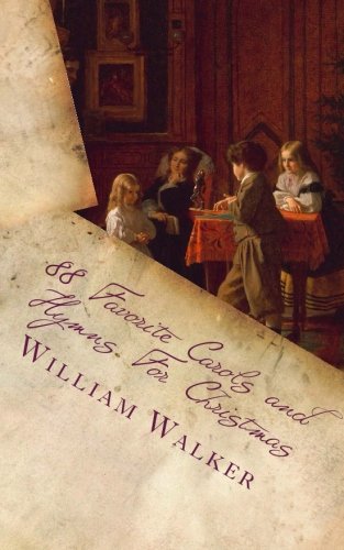 88 Favorite Carols and Hymns For Christmas