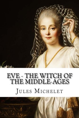 Eve - The Witch of the Middle-Ages