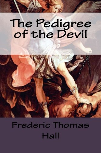The Pedigree of the Devil: The Orthodox Devil of Christian Belief