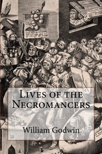 Lives of the Necromancers
