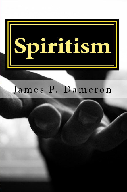 Spiritism: The Origin Of All Religions
