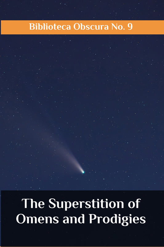 The Superstition of Omens and Prodigies