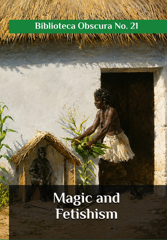 Magic and Fetishism