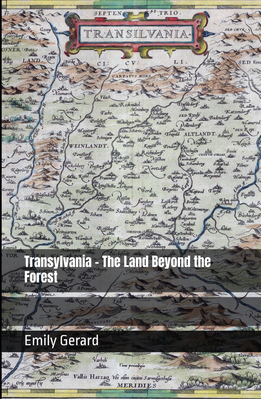 Transylvania - The Land Beyond the Forest (Hardcover)